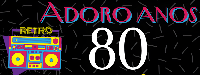 Adoro Anos 80 - Camisetas e produtos personalizados