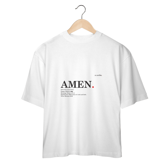 Oversized Tee AMEN. – Truly, So Be It