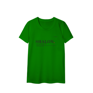 Nome do produto Camiseta feminina Baby Long Classic SHALOM – Paz e Totalidade