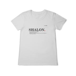 Nome do produto Camiseta feminina Baby Long Classic SHALOM – Paz e Totalidade