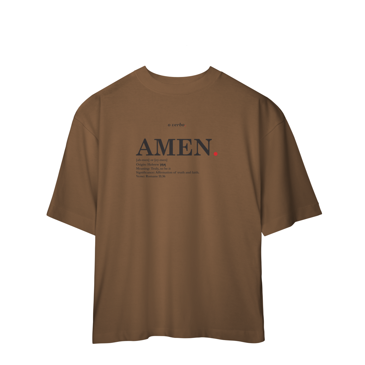 Nome do produto: Oversized Tee AMEN. – Truly, So Be It