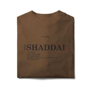 Nome do produto Oversized Tee SHADDAI. – The Almighty God
