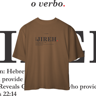 Nome do produto Oversized Tee YHWH JIREH. – The Lord Will Provide