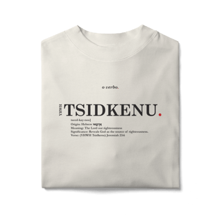 Nome do produto Oversized Tee YHWH TSIDKENU. – The Lord Our Righteousness