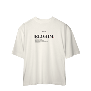 Nome do produto Oversized Tee ELOHIM. – The Creator of All