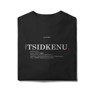 Nome do produto Oversized Tee YHWH TSIDKENU. – The Lord Our Righteousness