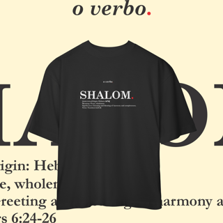 Nome do produto Oversized Tee SHALOM. – Peace and Wholeness
