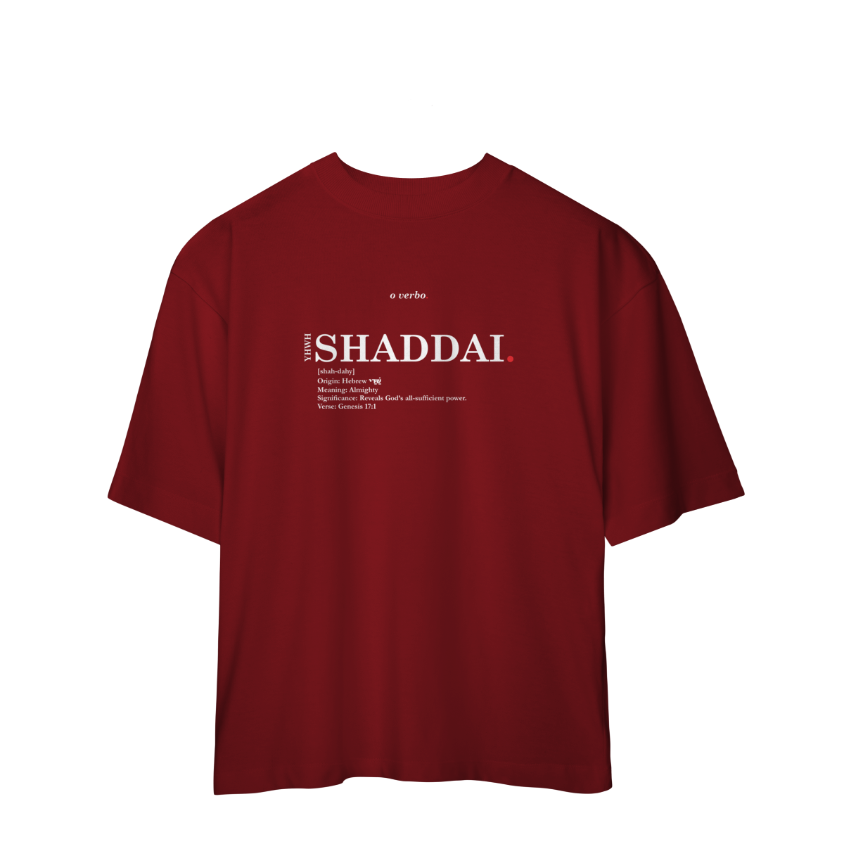 Nome do produto: Oversized Tee SHADDAI. – The Almighty God