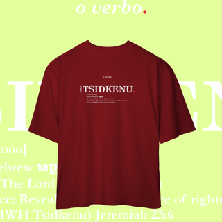 Nome do produto Oversized Tee YHWH TSIDKENU. – The Lord Our Righteousness