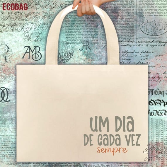 Ecobag Um dia de cada vez