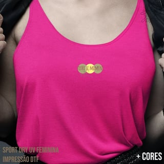 Regata Fem Sport Dry UV Vivre le momento