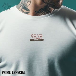 Camiseta Prime Ça va bien