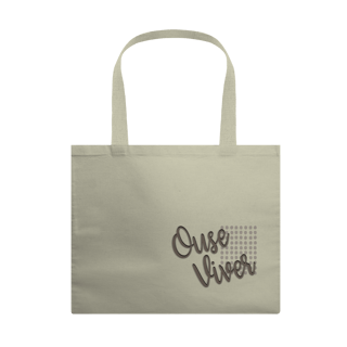 Nome do produtoEcobag Ouse Viver
