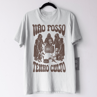 Não posso, Tenho Culto