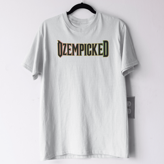 Ozempicked / Wicked