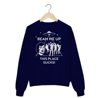 Beam me up this place sucks! - Moletom da Robin - Stranger Things