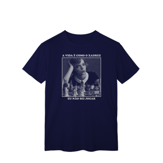 Nome do produto A vida é como o xadrez, eu não sei jogar