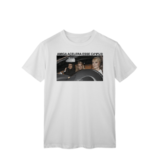 Nome do produto Amiga Acelera esse carro!