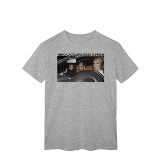 Nome do produto Amiga Acelera esse carro!