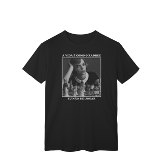 Nome do produto A vida é como o xadrez, eu não sei jogar