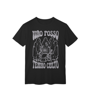 Nome do produto Não posso, Tenho Culto