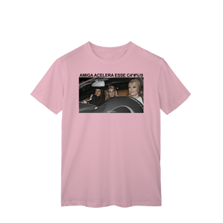 Nome do produto Amiga Acelera esse carro!