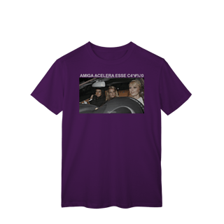 Nome do produto Amiga Acelera esse carro!