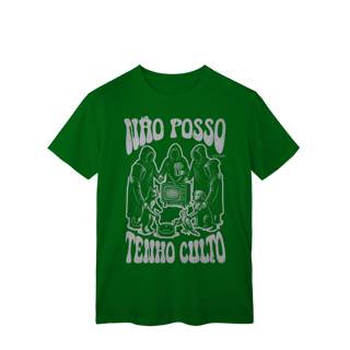 Nome do produto Não posso, Tenho Culto