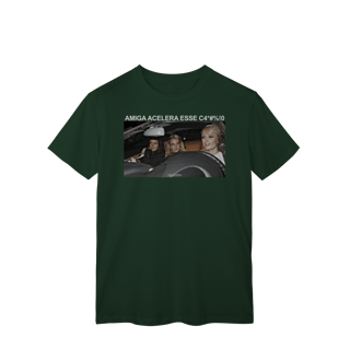 Nome do produto Amiga Acelera esse carro!