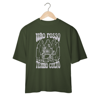 Nome do produto OVERSIZED - Não Posso, Tenho Culto