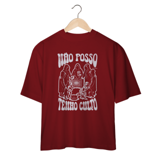 Nome do produto OVERSIZED - Não Posso, Tenho Culto