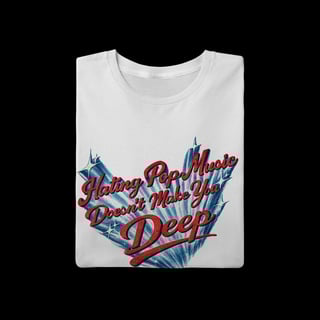 Nome do produto Frases - Hating Pop Music Doesn