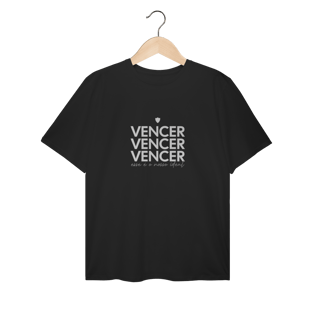T-Shirt Plus Size Vencer, Vencer, Vencer! (Ideal)