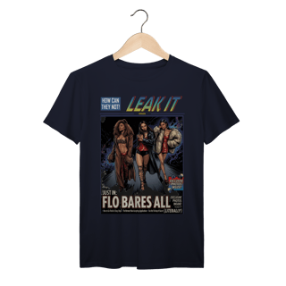 Nome do produto Camiseta Premium FLO Leak It
