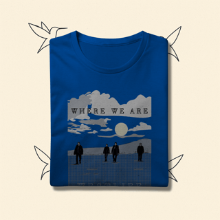 Nome do produto Camiseta Premium Westlife Where We Are