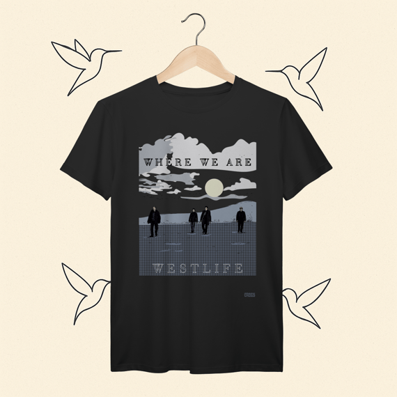 Camiseta Premium Westlife Where We Are