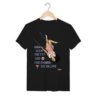 Camiseta Olivia Rodrigo You Seem Pretty Sad For a Girl So in Love
