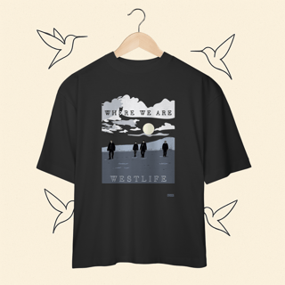 Nome do produto Oversized Westlife Where We Are