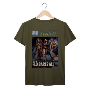 Nome do produto Camiseta Premium FLO Leak It