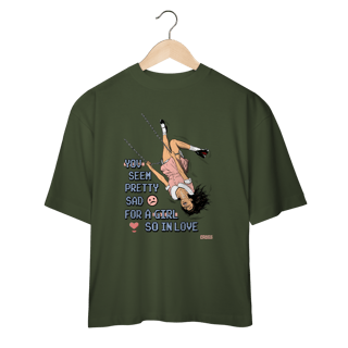 Nome do produto Oversized Olivia Rodrigo You Seem Pretty Sad For a Girl So in Love