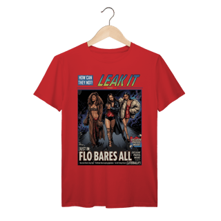 Nome do produto Camiseta Premium FLO Leak It