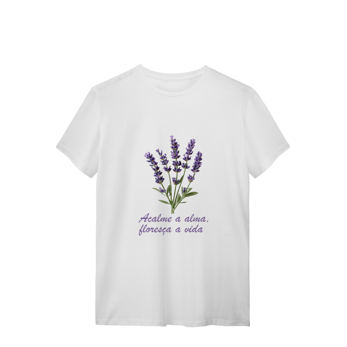 Nome do produto: ACALME A ALMA, FLORESÇA A VIDA