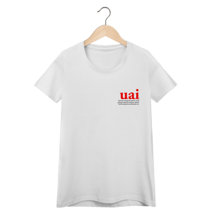 Camiseta Feminina Uai Significado