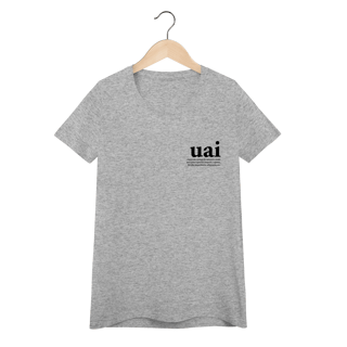 Nome do produto Camiseta Feminina Uai Significado