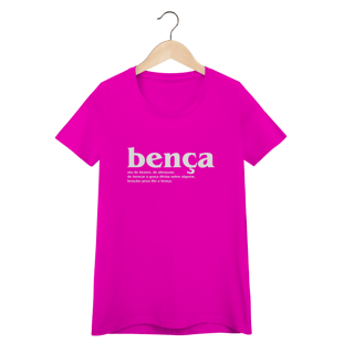 Nome do produto Camiseta Feminina - Bença