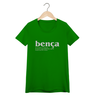 Nome do produto Camiseta Feminina - Bença