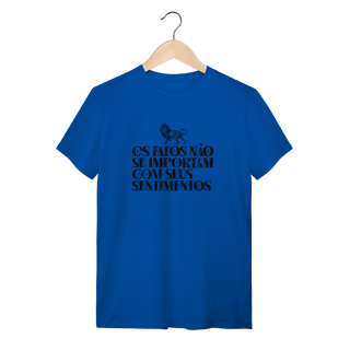 Nome do produto Os fatos não se importam com seus sentimentos