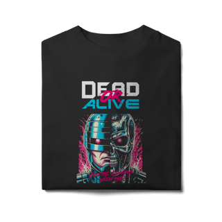 Nome do produto Camiseta Oversized - Dead or Alive