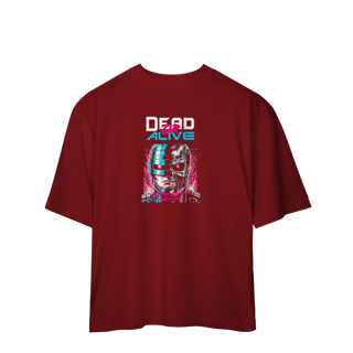 Nome do produto Camiseta Oversized - Dead or Alive