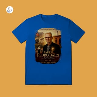Nome do produto Camiseta Centenário Padre Pedro Balzi - 